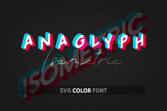 Anaglyph Isometric Font for Creative Makers