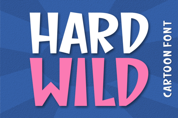 Hard Wild: A Playful Font for Polished Branding